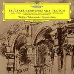 Bruckner Symphonie Nr.9 & Te Deum