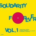 Solidarity Forever Vol. 1